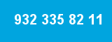 932 335 82 11